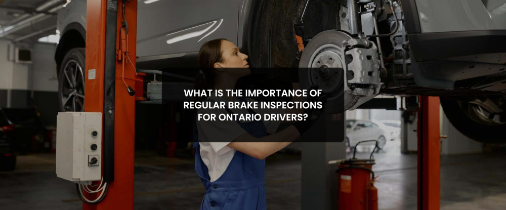 The Importance Of Regular Brake Inspections For Safety