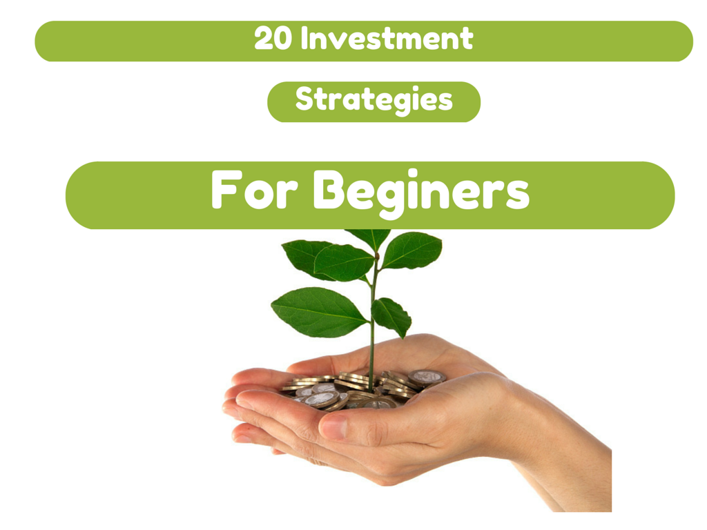 20 Investment Strategies for Beginners What Are The Best Investment Strategies For Beginners