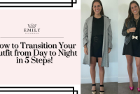 How To Transition Outfits From Day To Night