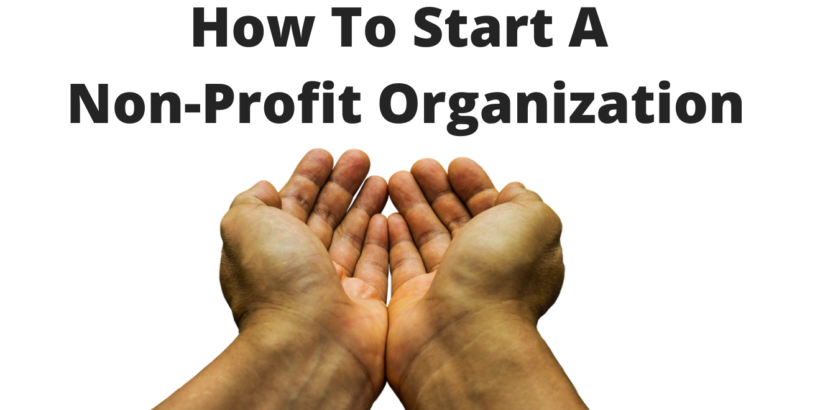 What Are The Legal Requirements For Starting A Nonprofit Organization