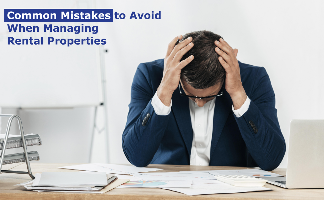 What Are The Common Property Management Mistakes